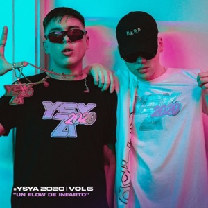 #Ysya2020, Vol. 6 - Un Flow de Infarto - Single