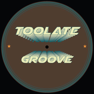 Breezin Up  Toolate Groove