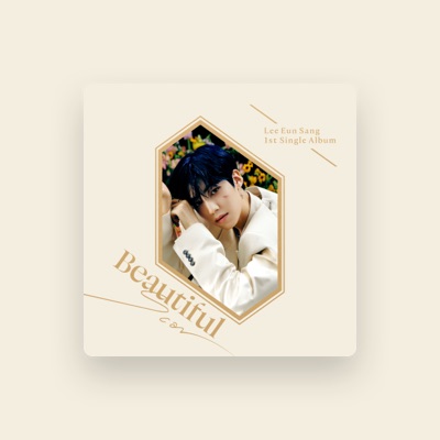 Listen to EUNSANG, watch music videos, read bio, see tour dates & more!