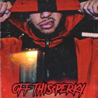 Off This Perky - Single - Ace Louis