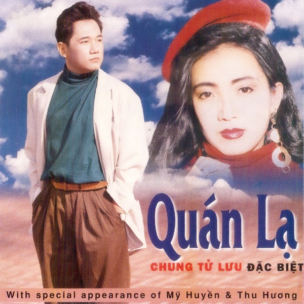 Quán Lạ (Chung Tử Lưu Đặc Biệt)