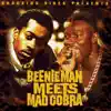 Stream & download Beenie Man Meets Mad Cobra