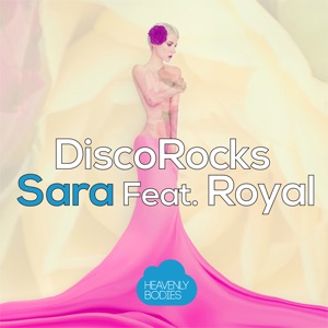 Sara (feat. Royal) - EP
