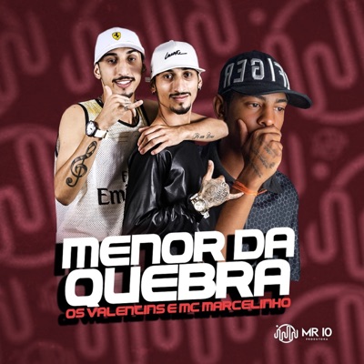 Menor da Quebra - Single