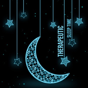 Therapeutic Sleep Time: Deep Regeneration, REM Phase, Healing Moments, Sweet Dreaming
