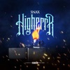 Higherrr - Single