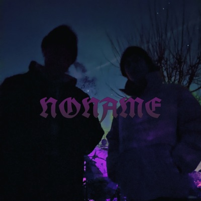 ~noname~ (feat. Benzo8713) - Single