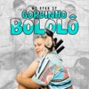 Gordinho Bololô - Single