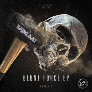 Blunt Force - EP