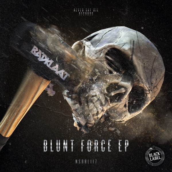 Blunt Force - EP