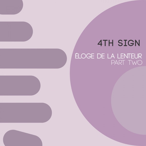 Éloge de la lenteur, pt. 2 - EP