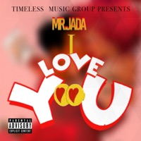 i love you - Single - Mr Jada