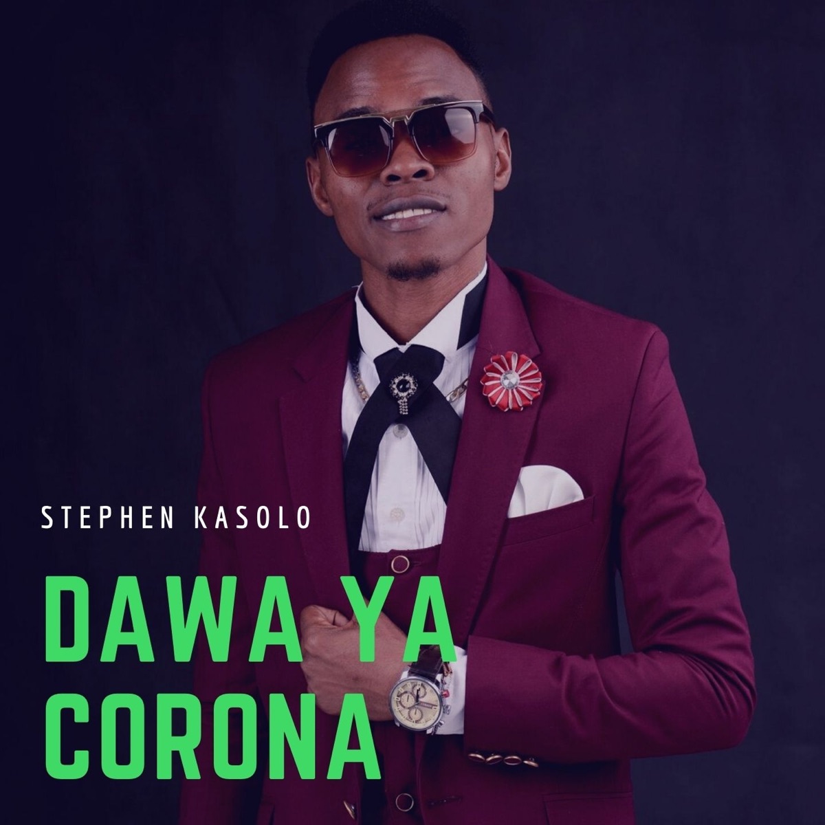 Dawa Ya Corona - Single by Stephen Kasolo on Apple Music