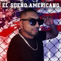 El Sueño Americano - Single - El Zmarck