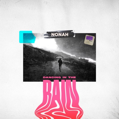 Dancing in the Rain - Single