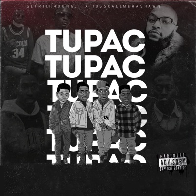 Tupac (feat. jusscallmerashawn) - Single