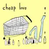 Cheap Love