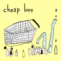 Cheap Love