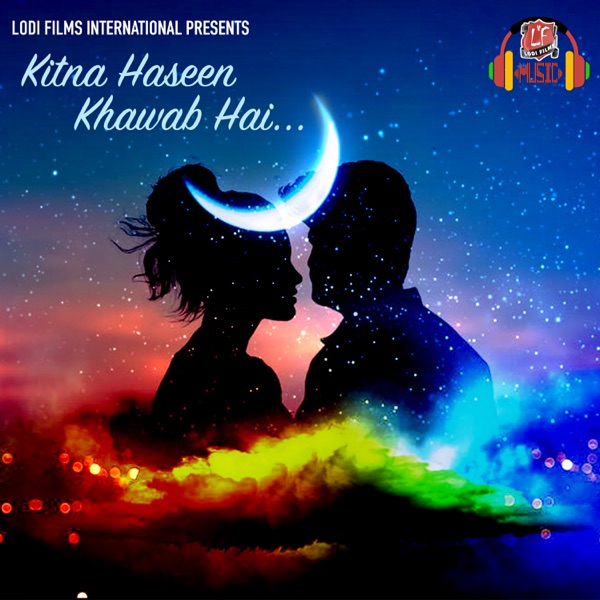 Kitna Haseen Khwab - Single