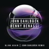 John Dahlbäck & Benny Benassi