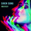 Siren Song by MARUV iTunes Track 1