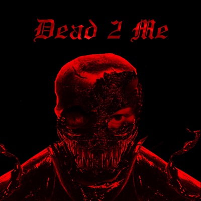 Dead2Me (feat. Dainty the Don) - Single