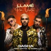 Sasha - Llamé pa' verte