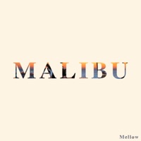 Malibu (feat. Moritz Vogl, FCK & Lukas) - Single - Mellow
