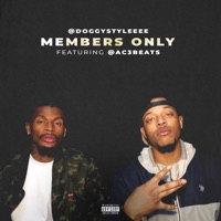 Members Only - Single - DoggyStyleeee & AC3Beats
