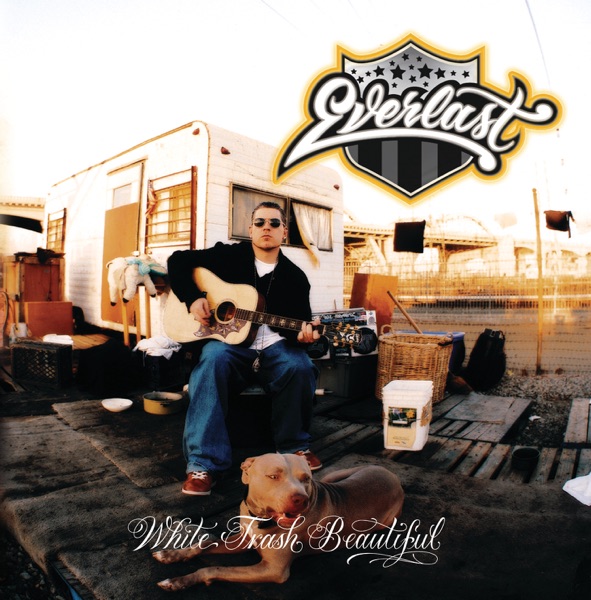 Everlast - White Trash Beautiful