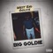 Big Goldie - West End Goldie lyrics