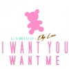 I Want You Want Me (feat. Ellys Leon) [Remixes] - EP