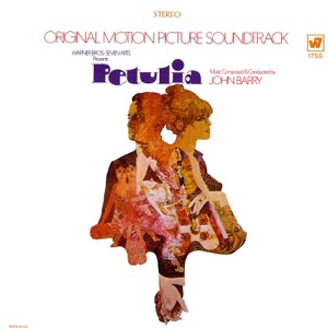 Petulia (Original Motion Picture Soundtrack)