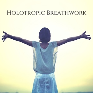 Holotropic Breathwork: Healing Meditation Session