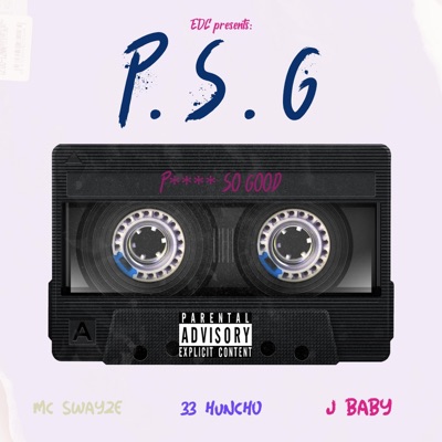 PSG (feat. 33 Huncho) - Single