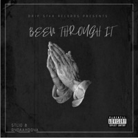Been Through It - Single - STLJO & RydaAhDoYa