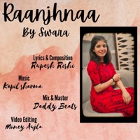 Raanjhnaa - Single - Swara