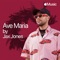 Ave Maria - Jax Jones lyrics