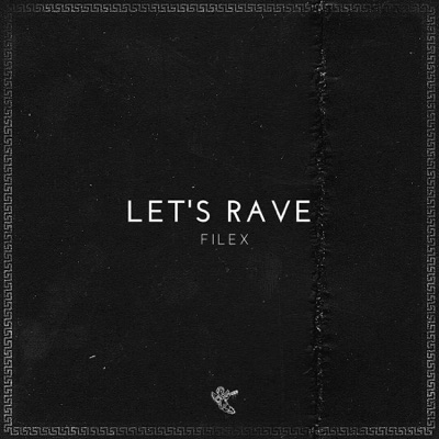 Let's Rave - Single