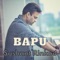 Bapu - Sushant Rinkoo lyrics