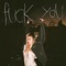 F**k You - Annika Rose lyrics
