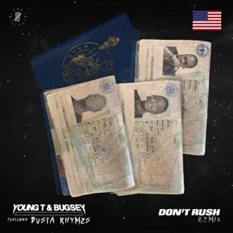 Don't Rush (feat. Busta Rhymes) - Single by Young T & Bugsey album reviews, ratings, credits