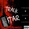 Track Star (feat. No Love Twinn & Biggz Gotit) [Remix] artwork