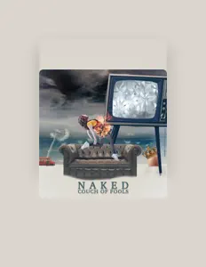 Listen to Naked, watch music videos, read bio, see tour dates & more!