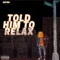 Told Him to Relax - Antski lyrics