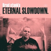 Brad Stank - Flirting in Space