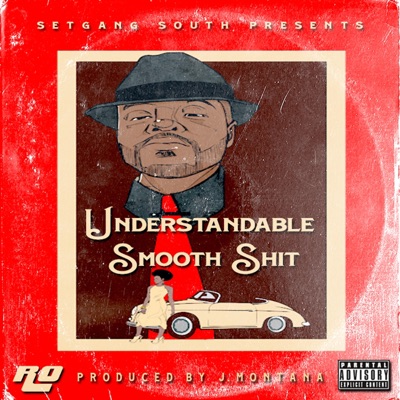 Understandable Smooth Shit - Single