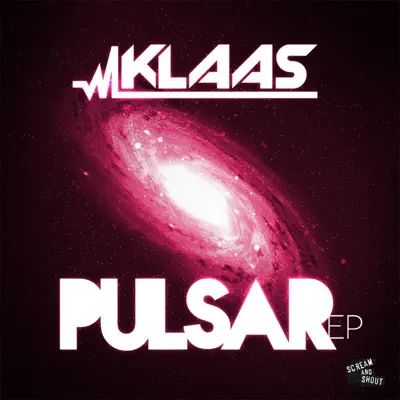 Pulsar - EP - Klaas Pulsar - EP - Klaas