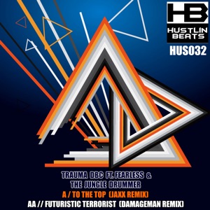 Futuristic Terrorist (feat. Mc Fearless & The Jungle Drummer) [Damageman Remix]