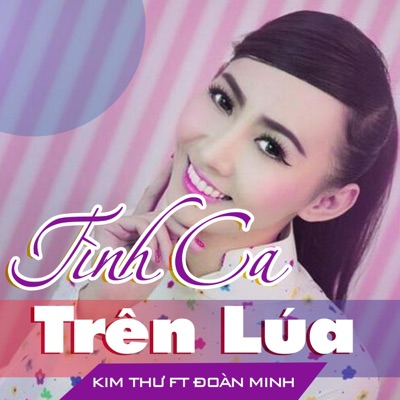 Tình Ca Trên Lúa - EP